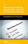 Peter Pulte - Beteiligungsrechte des Betriebsrates ausserhalb der Betriebsverfassung