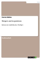 Patrick Müller - Mergers and Acquisitions