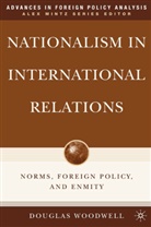 D Woodwell, D. Woodwell, Douglas Woodwell - Nationalism in International Relations