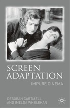 Heste Bradley, Hester Bradley, Deborah Cartmell, Imelda Whelehan - Screen Adaptation