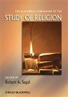 Segal, Robert A. Segal, Rober A Segal, Robert A. Segal - Blackwell Companion to the Study of Religion