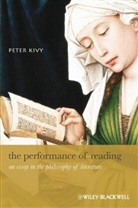 Peter Kivy - Performance of Reading