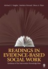 Matthew Howard, Bruce A. Thyer, Michael G. Vaughn, Michael G. Howard Vaughn, Matthew O. Howard, Matthew Owen Howard... - Readings in Evidence-Based Social Work