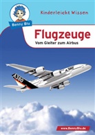 Grothues, Hansc, Susanne Hansch, Angelika Grothues - Benny Blu - 150: Benny Blu - Flugzeuge