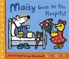 Lucy Cousins, Lucy/ Cousins Cousins, Lucy Cousins - Maisy Goes to the Hospital