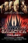 Peter David, Peter/ Gardner David, Craig Shaw Gardner, Steven Harper - Battlestar Galactica Trilogy