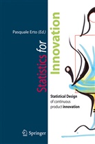 Pasqual Erto, Pasquale Erto - Statistics for Innovation
