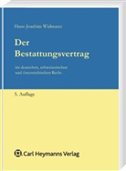 Hans J Widmann, Hans-Joachim Widmann - Der Bestattungsvertrag im deutschen, schweizerischen und österreichischen Recht