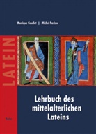 Goulle, Moniqu Goullet, Monique Goullet, Parisse, Michel Parisse - Lehrbuch des mittelalterlichen Lateins