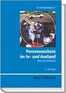 Rene Schwarzenbach - Personenschutz im In- und Ausland