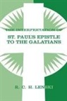 R. C. H. Lenski, Richard C H Lenski, Richard C. H. Lenski, Richard C.H. Lenski, Richard C H Lenski, Richard C. H. Lenski - The Interpretation of St Paul's Epistle to the Galatians