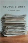 George Steiner, Robert Boyers - George Steiner At the New Yorker