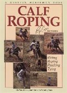rolf Cooper, Roy Cooper, Kurt Markus, Randy Witte - Calf roping