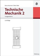 Bruno Assmann, Peter Selke - Technische Mechanik - Bd.2: Festigkeitslehre
