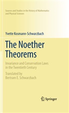 Yvette Kosmann-Schwarzbach - The Noether Theorems