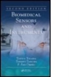 P. Ake Oberg, P.Ake Oberg, Tatsuo Tagawa, Tatsuo Tamura Tagawa, Tagawa Tatsuo, Toshiyo Tamura... - Biomedical Sensors and Instruments