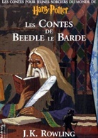 J. K. Rowling, J. K. Rowling - Les contes de Beedle le barde
