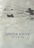 Anselm Kiefer, Heine Bastian, Heiner Bastian - Bücher