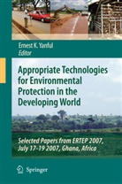 Ernes K Yanful, Ernest K Yanful, Ernest K. Yanful - Appropriate Technologies for Environmental Protection in the Developing World