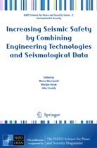 Marco Mucciarelli, John Cassidy, Marija Herak, Marijan Herak, Marco Mucciarelli - Increasing Seismic Safety by Combining Engineering Technologies and Seismological Data