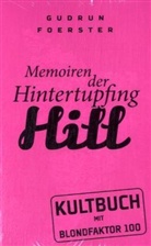 Gudrun Foerster - Memoiren der Hintertupfing Hill