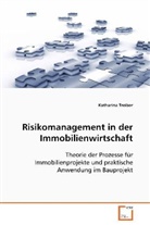 Katharina Treiber, Treiber Katharina - Risikomanagement in der Immobilienwirtschaft