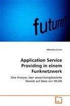 Sebastian Scholz, Scholz Sebastian - Application Service Providing in einem Funknetzwerk