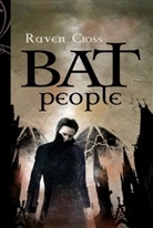 Raven Cross - BAT People