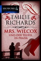 Emilie Richards - Mrs. Wilcox und der Teufel in Prada