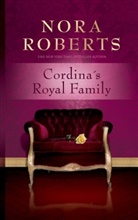 Nora Roberts - Cordina's Royal Family