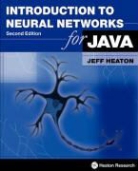 Jeff Heaton - Introduction to Neural Networks for JAVA