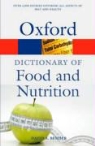 David A. Bender - Dictionary of Food and Nutrition