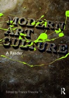 Francis Frascina, Francis (Keele University Frascina, Frascina Franci, Francis Frascina - Modern Art Culture
