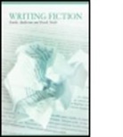Linda Anderson, Linda (The Open University Anderson, Anderson Linda, Derek Neale, Derek (The Open University Neale, Neale Derek - Writing Fiction