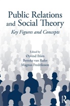 Magnus Fredrikson, Oyvind Ihlen, Betteke Van Ruler, Betteke van Ruler - Public Relations & Social Theory