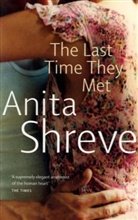 Anita Shreve - Last Time They Met -the-