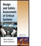 Marco Bozzano, Marco (Bruno Kessler Foundation Bozzano, Marco Villafiorita Bozzano, Bozzano Marco, Marco Bozzano, Adolfo Villafiorita... - Design and Safety Assessment of Critical Systems