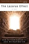 Ann Witherington, Ben Witherington, Ben II Witherington, Ben Iii Witherington - The Lazarus Effect