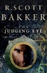 R. Scott Bakker - The Judging Eye