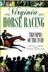 Barbara Crookshanks, Virginia C C Johnson, VIRGINIA C. JOHNSON - Virginia Horse Racing