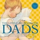 Lena Tabori, Lena Wakabayashi Tabori, Natasha (EDT)/ Wakabayashi Tabori-fried, H. Clark Wakabayashi, Timothy Shaner, Lena Tabori... - The Little Big Book of Dads