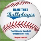 Stewart, Wayne Stewart - Name That Ballplayer