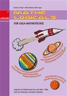 Barbara Stucki - Mathe-Logicals: Mathe-Logicals: Für Giga-Mathefüchse