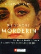 Doris Gercke, Hannelore Hoger - Die schöne Mörderin