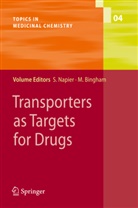 Bingham, Bingham, Matilda Bingham, Susa Napier, Susan Napier - Transporters as Targets for Drugs