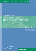 Winfried Frank, Susan Kaufmann, Elisabeth Vanderheiden, Elisabeth Vanderheiden u a, Eric Zehnder, Erich Zehnder - Fortbildung für Kursleitende Deutsch als Zweitsprache - 3: Unterrichtsplanung und -durchführung