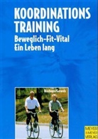 Klaus Bischops, Heinz-Willi Gerards - Koordinationstraining