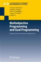 Vincent Barichard, Matthias Ehrgott, Xavie Gandibleux, Xavier Gandibleux, Vincent T'Kindt - Multiobjective Programming and Goal Programming