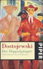 Fjodor Michailowitsch Dostojewski, Fjodor M. Dostojewskij - Der Doppelgänger