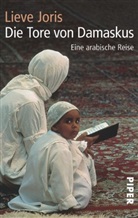 Lieve Joris - Die Tore von Damaskus